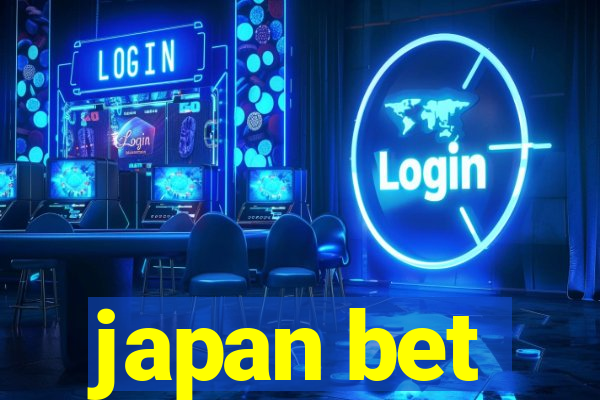 japan bet